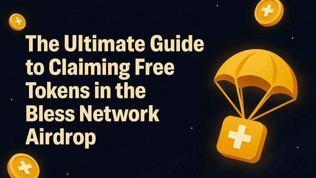 Bless Network Airdrop